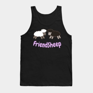 Friendsheep funny Sheep Pun Tank Top